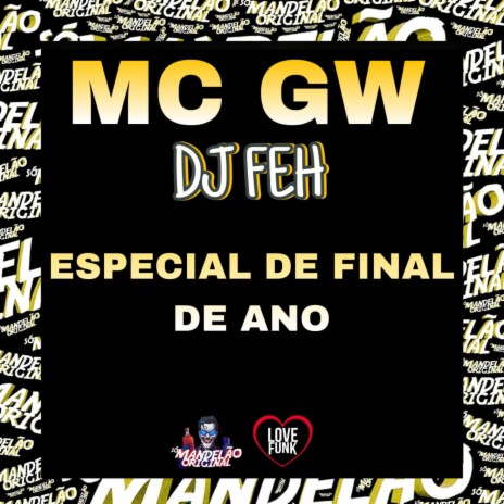 Especial de Final de Ano ft. dj feh | Boomplay Music