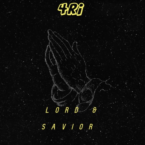 Lord & Savior | Boomplay Music