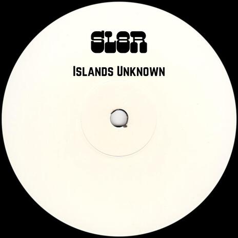 Islands Unknown | Boomplay Music