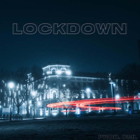 Lockdown | Boomplay Music