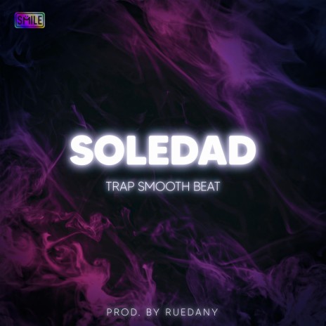 Soledad (Smooth Trap) | Boomplay Music