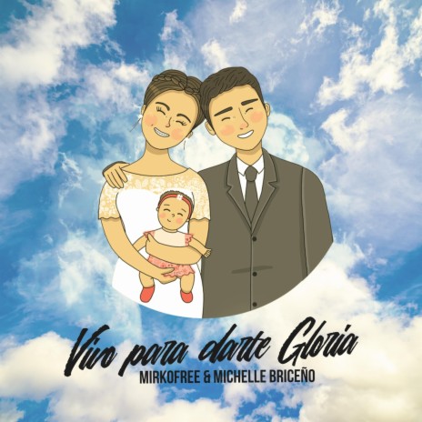 Vivo para darte gloria (La familia) ft. Michelle B. | Boomplay Music