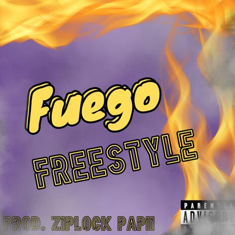 FUEGO FREESTYLE | Boomplay Music