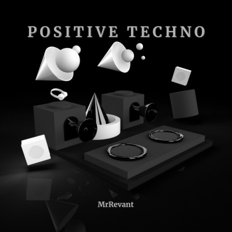 Positive Techno