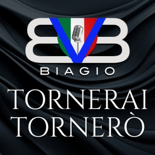 Tornerai Tornerò