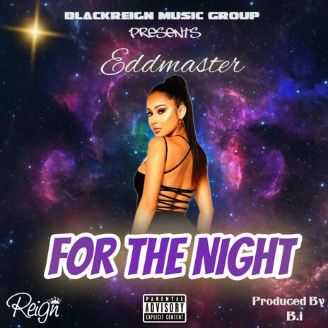 For The Night | Boomplay Music