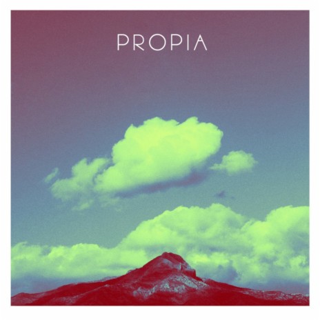 Propia ft. Desire Paredes | Boomplay Music