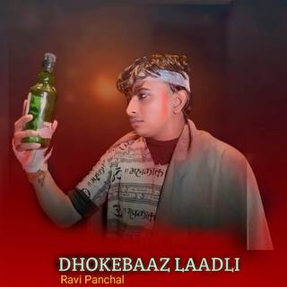 Dhokebaaz Laadli