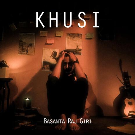 Khusi | Boomplay Music