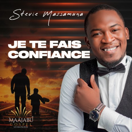 Je te fais confiance | Boomplay Music