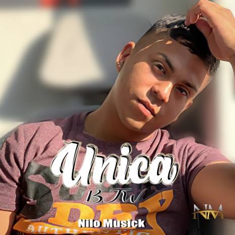 Unica ft. Nilo Musick | Boomplay Music