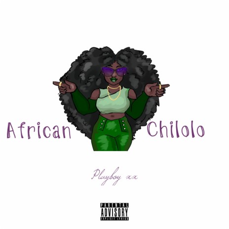 African Chilolo | Boomplay Music