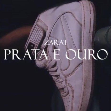 Prata & Ouro | Boomplay Music