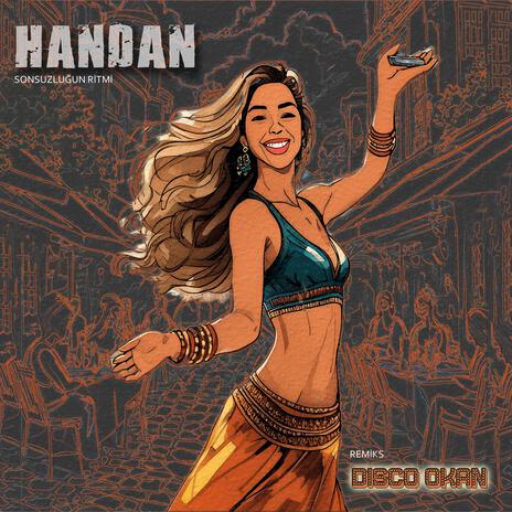 Handan (Disco Okan Version) | Boomplay Music