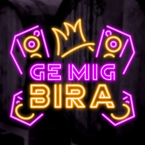 GE MIG BIRA ft. vem e du & demz | Boomplay Music