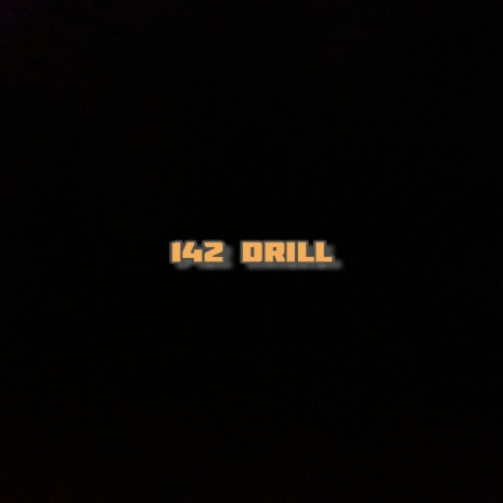 142 drill | Boomplay Music