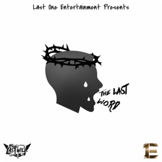 The Last Word 2 (Freestyle Series)