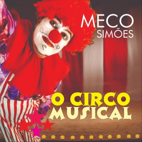 Eu Fui ao Circo! (Vocais) | Boomplay Music