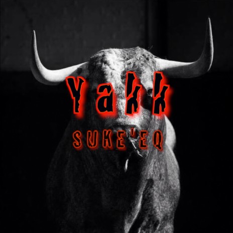 Yakk (Instrumental)