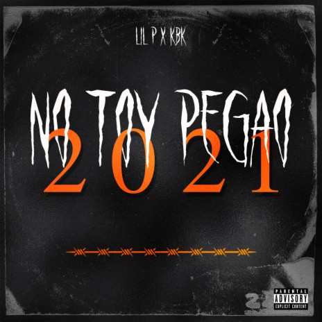 No Toy Pegao ft. Kbk