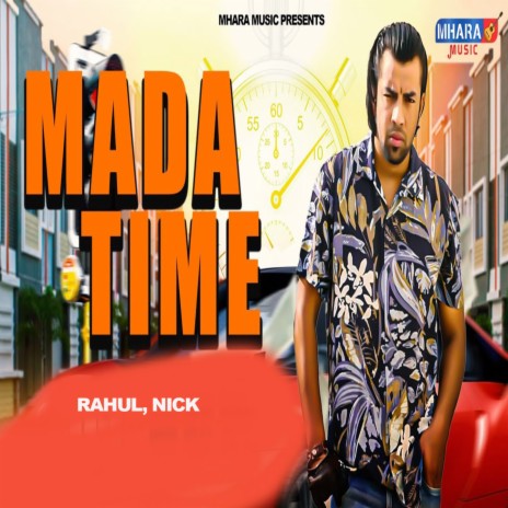 Mada Time ft. Nick | Boomplay Music