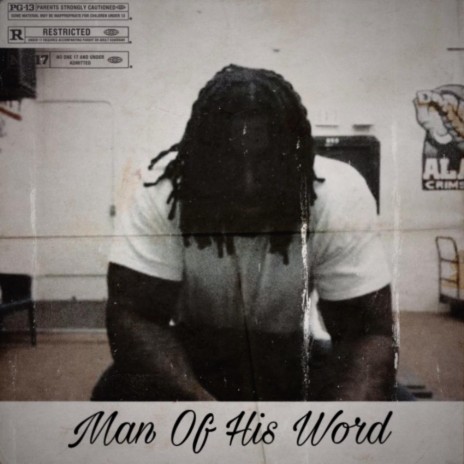 Man Of His Word | Boomplay Music
