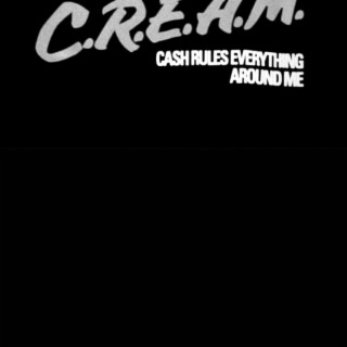 C.R.E.A.M