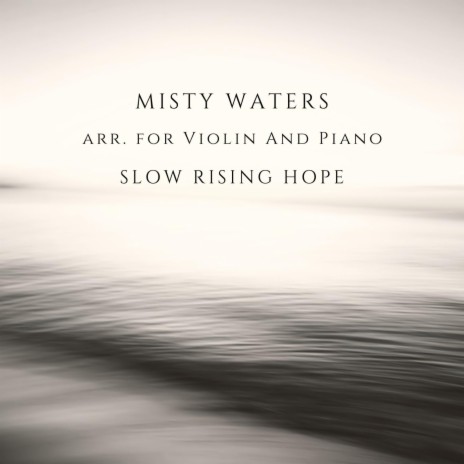 Misty Waters Arr. For Violin And Piano | Boomplay Music