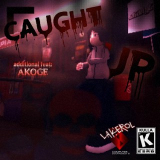 caught up :: the tape