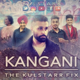 Kangani | Kulstarr | Nanna Pathankot | Rajvir Jawanda | Gurnam Bhullar | New Punjabi Song | Cover