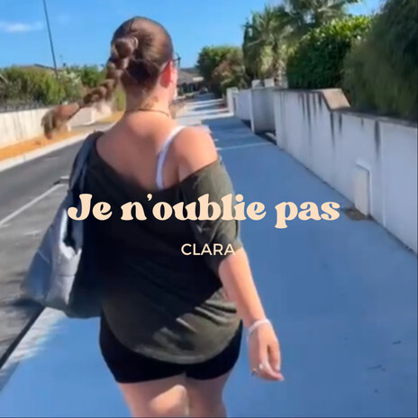 Je n’oublie pas | Boomplay Music