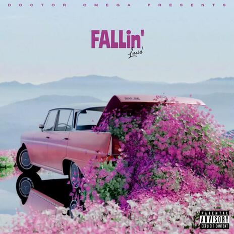 Fallin' (feat. Lucid) | Boomplay Music