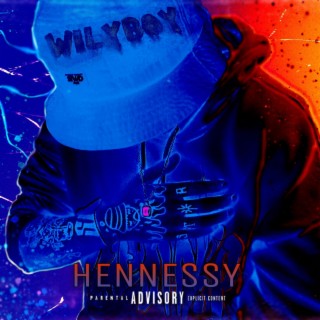 HENNESSY lyrics | Boomplay Music