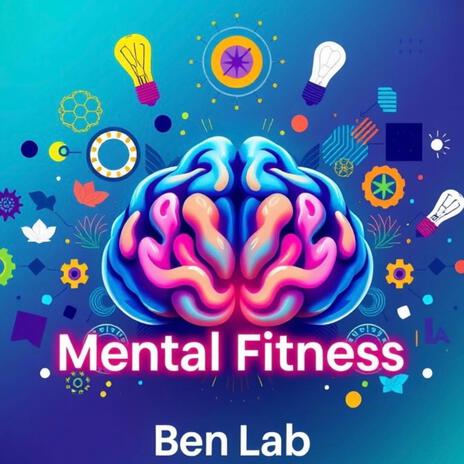 Mental Fitness | Boomplay Music