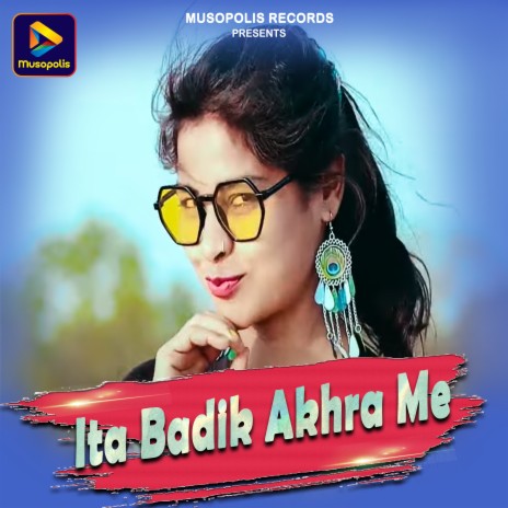 Ita Badik Akhra Me ft. Sarita Devi | Boomplay Music