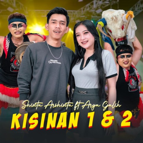 Kisinan 1 & 2 ft. Arya Galih | Boomplay Music