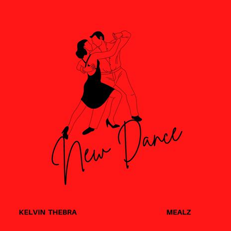 New Dance ft. Mealz | Boomplay Music