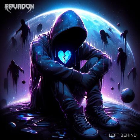 Left Behind | Boomplay Music