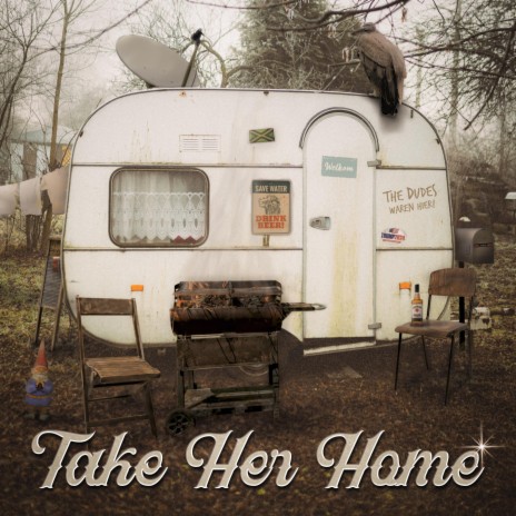 Take Her Home