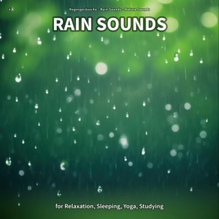 #1 Rain Sounds for Relaxation, Sleeping, Yoga, Studying