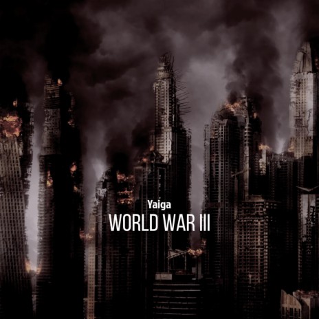 World War III | Boomplay Music