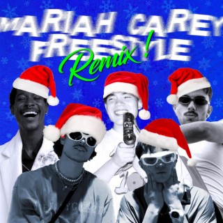 MARIAH FREESTYLE (Remix)