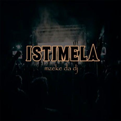Istimela | Boomplay Music