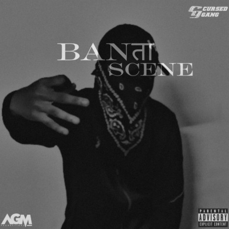 Banta Scene | Boomplay Music