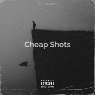 Cheap Shots