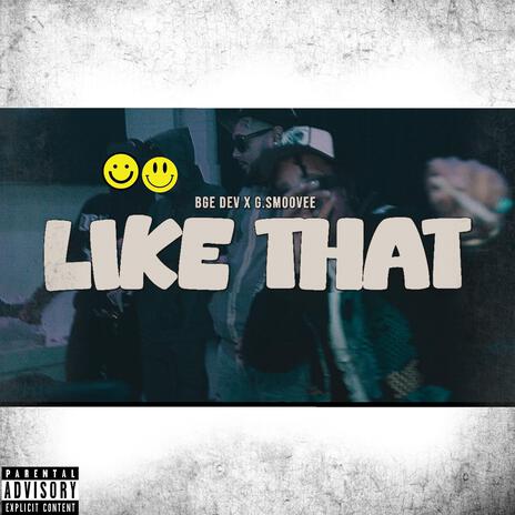 Like That ft. G.Smoovee | Boomplay Music