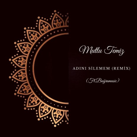 Adını Silemem (Remix) ft. bugramusic | Boomplay Music