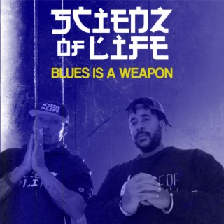 Blues is a weapon
