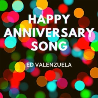 Happy Anniversary Song