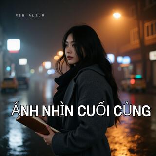 Ánh Nhìn Cuối Cùng